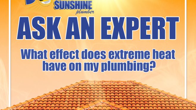 Extreme Heat and Your Plumbing